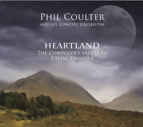Cover for Phil Coulter · Heartland / Composer's Salute to Celtic Thunder (CD) (2011)