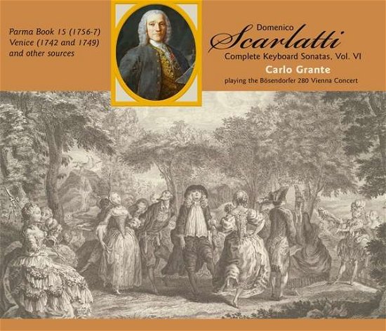 Cover for Scarlatti / Grante · Complete Keyboard Sonatas 6 (CD) (2020)