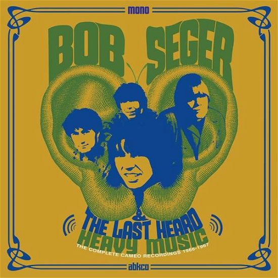 Cover for Bob Seger &amp; the Last Heard · Heavy Music: the Complete Cameo Recordings 1966-1967 (CD) (2018)