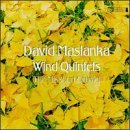 Cover for Maslanka / Missouri Quintet · Wind Quintets 1 &amp; 2 (CD) (1996)