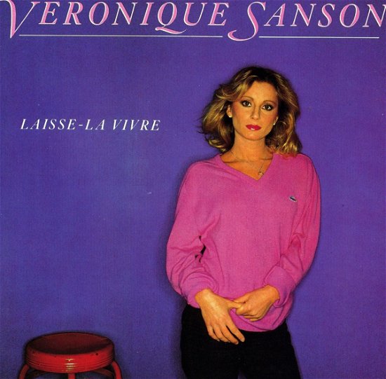 Cover for Veronique Sanson · Laisse-la Vivre (CD) [Live edition] (2003)