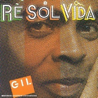 Cover for Gilberto Gil · Gilberto Gil-re Sol Vida (CD)
