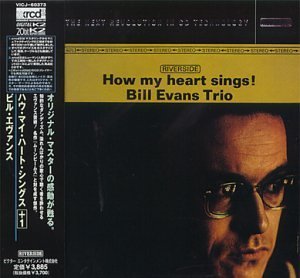 Cover for Evans Bill Trio · How My Heart Sings ! (CD) (2013)