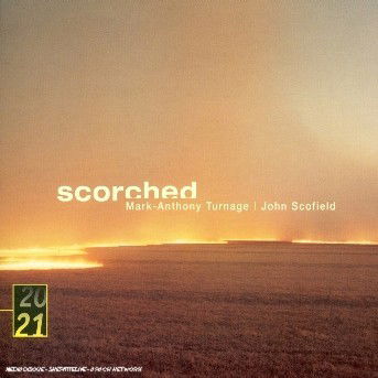 Cover for M.a. Turnage · Scorched (CD) [Digipak] (2003)