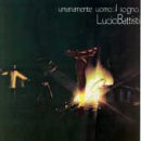 Cover for Battisti Lucio · Umanamente Uomoil Sogno (CD) (2019)