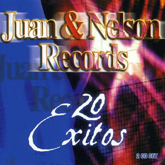 Cover for Juan &amp; Nelson Records 20 Exitos (CD) (2009)