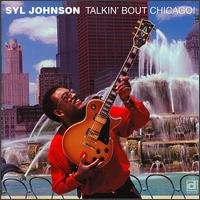 Cover for Syl Johnson · Talkin' Bout Chicago (CD) (1999)