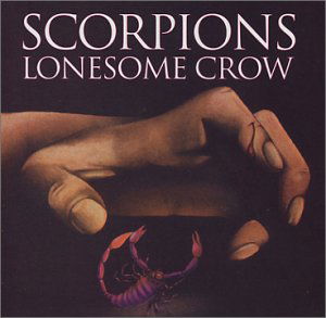 Scorpions · Lonesome Crow (CD) [Remastered edition] (1990)