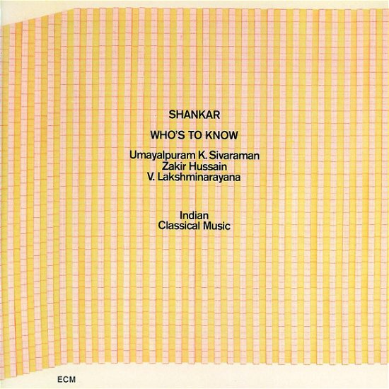 Cover for Shankar · Who's to Know (CD) (1986)