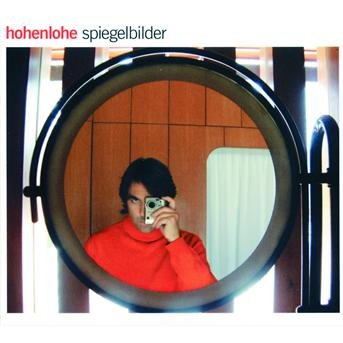 Cover for Hohenlohe · Spiegelbilder (CD) [Digipack] (2002)