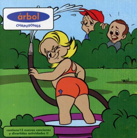 Chapusongs - Arbol - Musik - UNIVERSAL - 0044001851926 - 16. august 2002