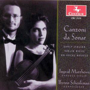 Cover for Canzoni Da Sonar: Early Italian Violin Music / Var (CD) (2002)