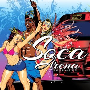 Cover for Soca Arena (CD) (2015)