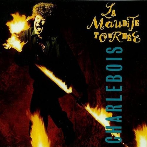 Cover for Robert Charlebois · La Maudite Tournee -digi (CD) [Digipak] (1990)