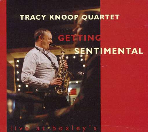 Cover for Tracy Knoop · Getting Sentimental (CD) (2011)