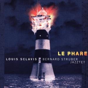 Cover for Louis Sclavis · Le Phare (CD) (2005)