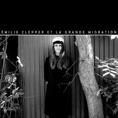 Cover for Emilie Clepper · La Grande Migration (CD) (2020)