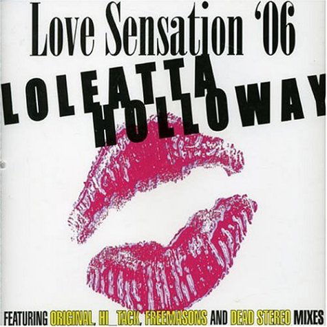 Love Sensation - Loleatta Holloway - Musique - UNIDISC - 0068381247926 - 30 juin 1990