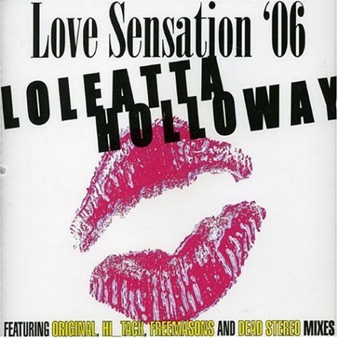 Love Sensation - Loleatta Holloway - Musik - UNIDISC - 0068381247926 - 30. juni 1990