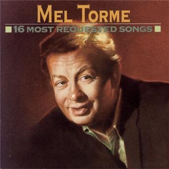 Cover for Torme Mel · 16 Most Requested Songs (CD) (2006)
