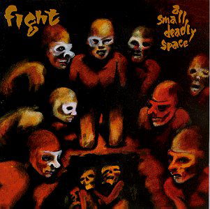 Cover for Fight K5 · A Small Deadly Space (CD) (1995)