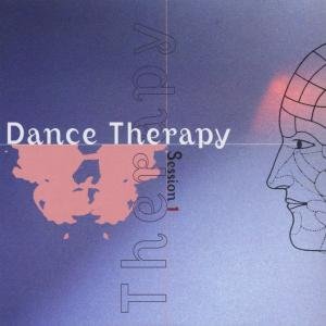 Cover for Dance Therapy / Session 1 · Dance Therapy - Session 1 (CD) (1999)