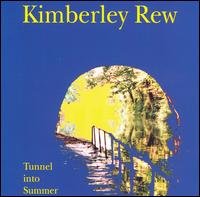 Tunnel into Summer - Kimberly Rew - Musik - Gadfly Records - 0076605225926 - 21 mars 2000