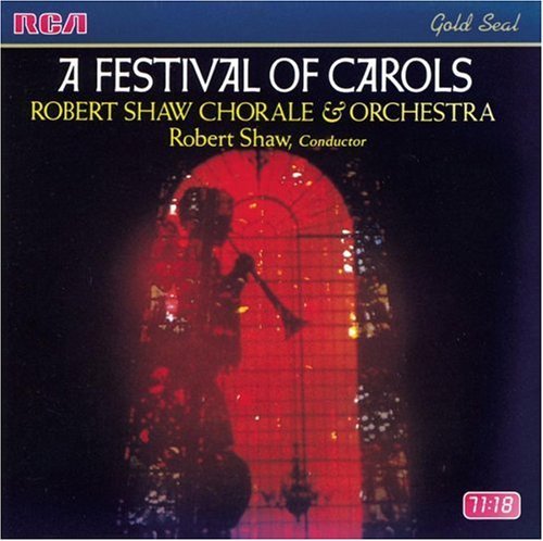 Festival Of Carols - Robert Shaw - Music - SONY MUSIC ENTERTAINMENT - 0078635642926 - June 30, 1990