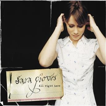 Cover for Sara Groves · All Right Here (CD)