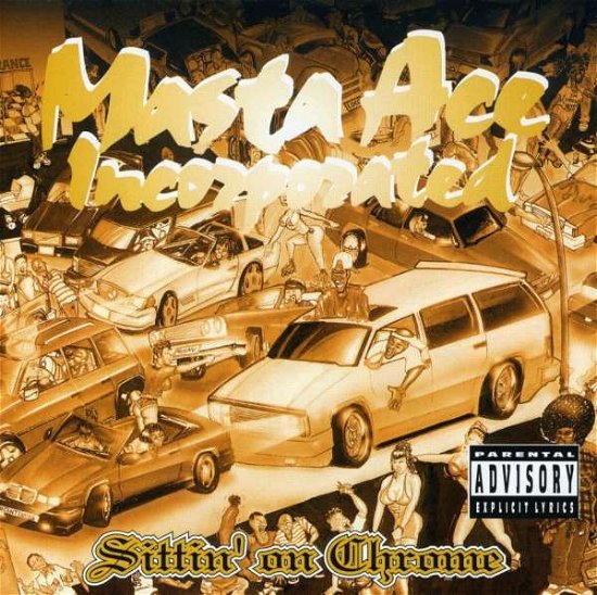Cover for Masta Ace Incorporated · Sittin on Chrome (CD) (2001)