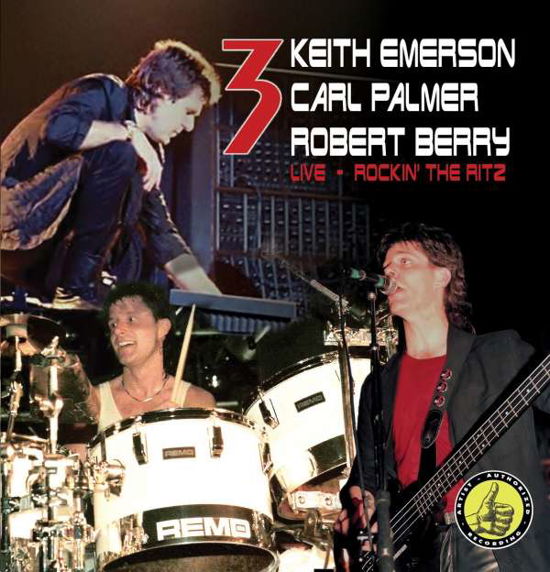 Cover for 3 · Rocking the Ritz (Emerson, Berry, Palmer) (CD) (2019)