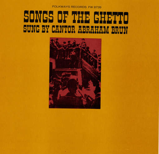 Cover for Abraham Brun · Songs of the Ghetto (CD) (2012)