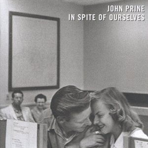 Cover for John Prine · In Spite of Ourselves (CD) (2016)