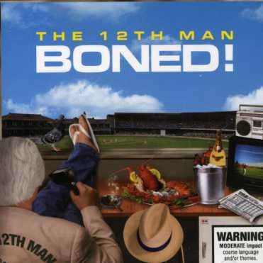 Cover for 12th Man · Boned! (CD) (2006)