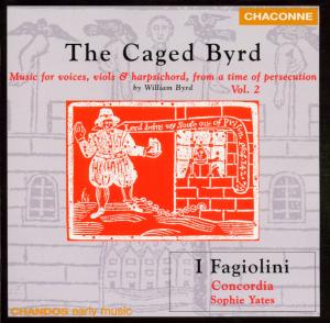 Caged Byrd - Byrd / I Fagiolini / Concordia / Yates - Muziek - CHN - 0095115060926 - 16 september 1997