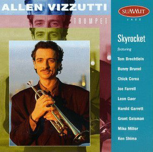Skyrocket - Allen Vizzutti - Musik - SUMMIT RECORDS - 0099402179926 - 26. marts 1996