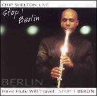 Have Flute Will Travel:St - Chip Shelton - Musikk - SUMMIT - 0099402405926 - 2. november 2004