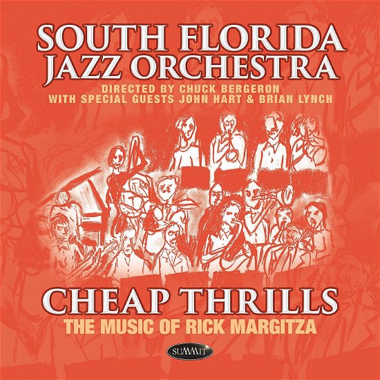 Cover for South Florida Jazz Orchestra · Cheap Thrills: The Music Of Rick Margitza (CD) (2020)
