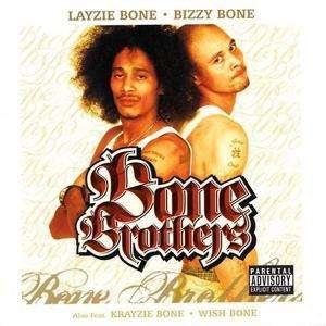 Cover for Layzie Bone &amp; Bizzie Bone · Bone Brothers (CD) (1990)