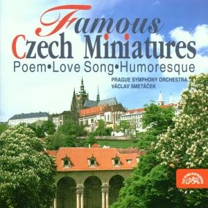 Cover for Fibich / Dvorak / Janacek / Prague So, Smetacek · Famous Czech Miniatures: Fibich, Dvorak, Janacek (CD) (1995)