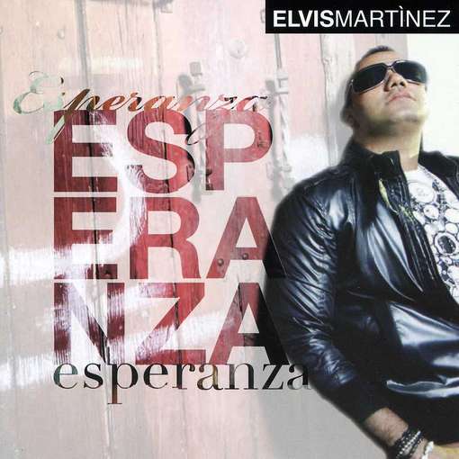 Cover for Elvis Martinez · Esperanza (CD) (2012)