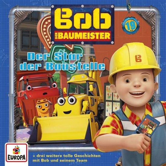 Cover for Bob Der Baumeister · 019/der Star Der Baustelle (CD) (2019)