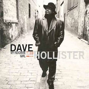 Cover for Dave Hollister · My Favorite Girl (CD) [Lp edition] (2014)