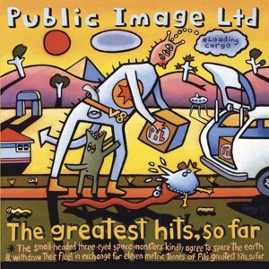 Cover for Public Image Limited · Greatest Hits So Far (LP) (2019)