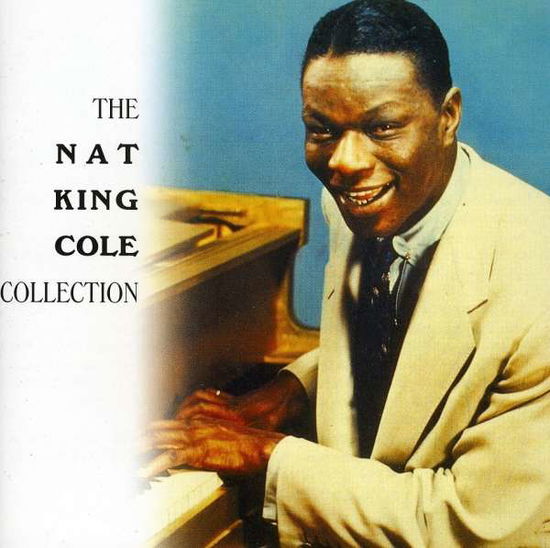 Cover for Nat King Cole · The Nat King Cole Collection (CD) (2018)