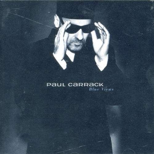 Cover for Carrack Paul · Blue Views (CD) (2005)