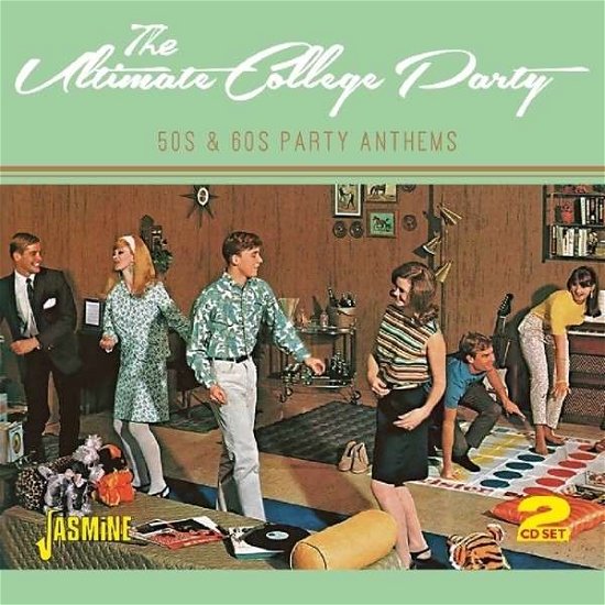 The Ultimate College Party - 50S & 60S Party Anthems - V/A - Musiikki - JASMINE RECORDS - 0604988077926 - maanantai 27. lokakuuta 2014
