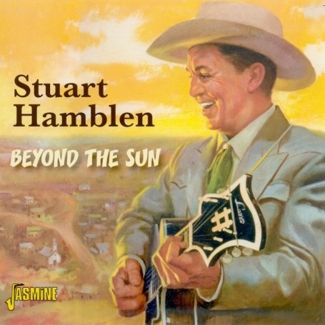 Beyond The Sun - Stuart Hamblen - Musique - JASMINE RECORDS - 0604988358926 - 18 août 2008