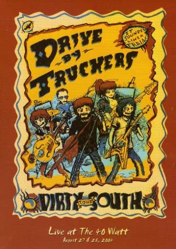 Live At The 40 Watt: August 27 & 28, 2004 - Drive-By Truckers - Filmes - New West Records - 0607396800926 - 3 de setembro de 2015