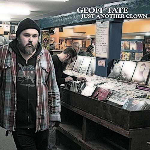 Cover for Geoff Tate · Just Another Clown (CD) (2014)